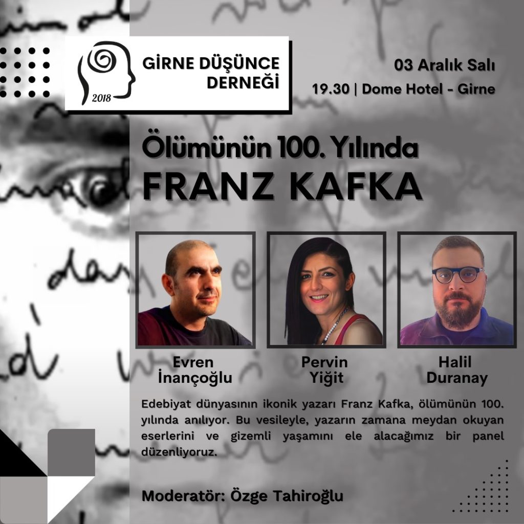 Girne Düşünce Derneği, Franz Kafka’nın 100. ölüm yıl dönümü anısına yarın akşam Girne’de panel düzenliyor