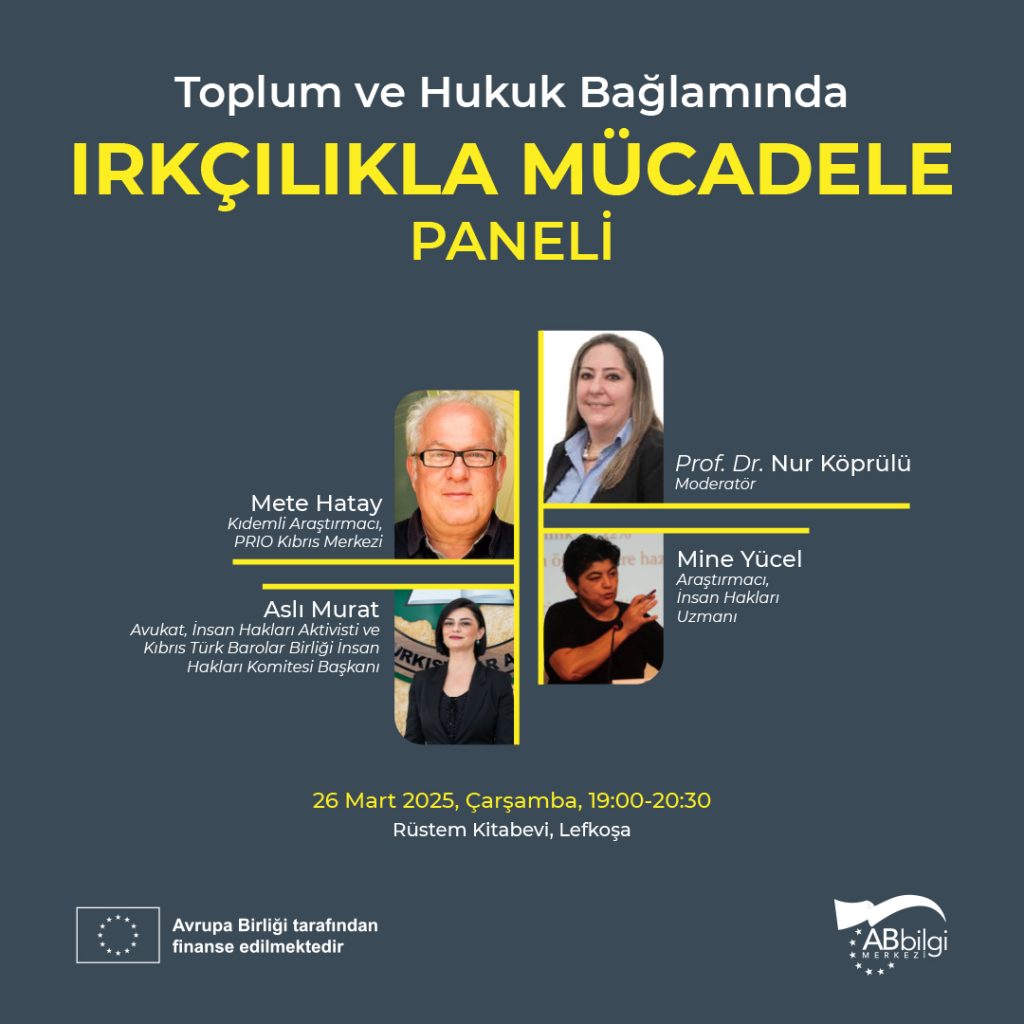 AB Bilgi Merkezi, Toplum ve Hukuk Bağlamında Irkçılıkla Mücadele paneli düzenleyecek