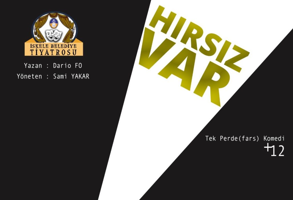 “Hırsız Var” Girne’de sahne alıyor