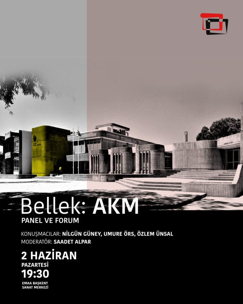 EMAA, Atatürk Kültür Merkezi konulu panel düzenliyor