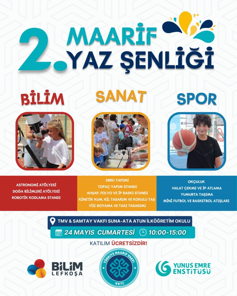 İkinci Maarif Yaz Şenliği yarın yapılıyor