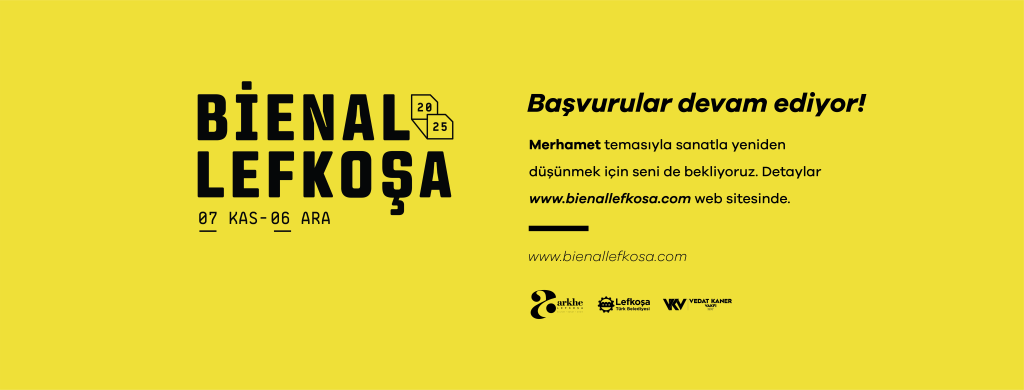 “Bienal Lefkoşa” için sanatçı başvuruları 1 Ağustos’a kadar devam ediyor