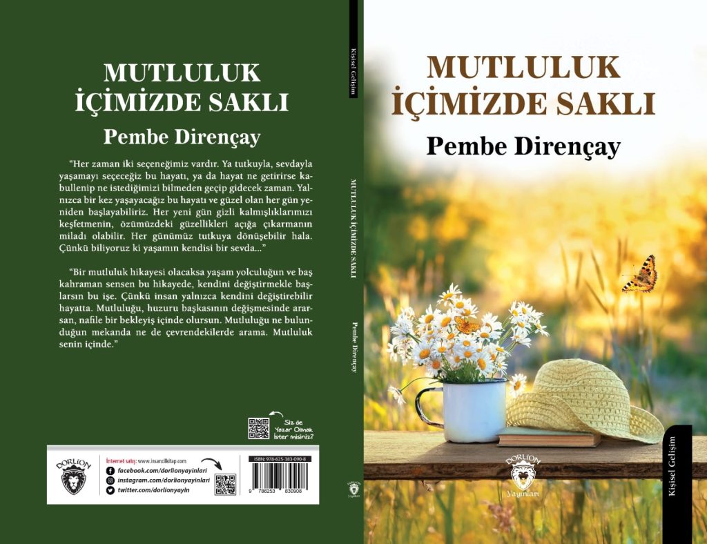 Pembe Dirençay’ın “Mutluluk İçimizde Saklı” isimli ilk kitabı çıktı