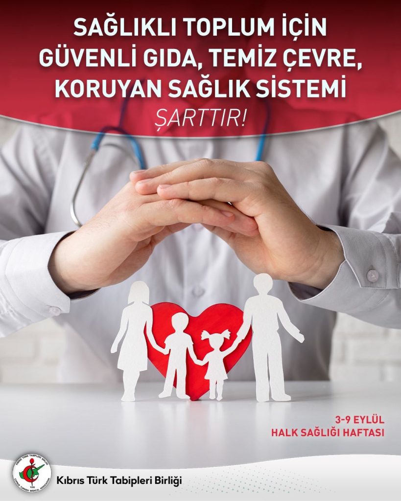 Tabipler Birliği: “Sağlıklı toplum için güvenli gıda, temiz çevre, koruyan sağlık sistemi şart”