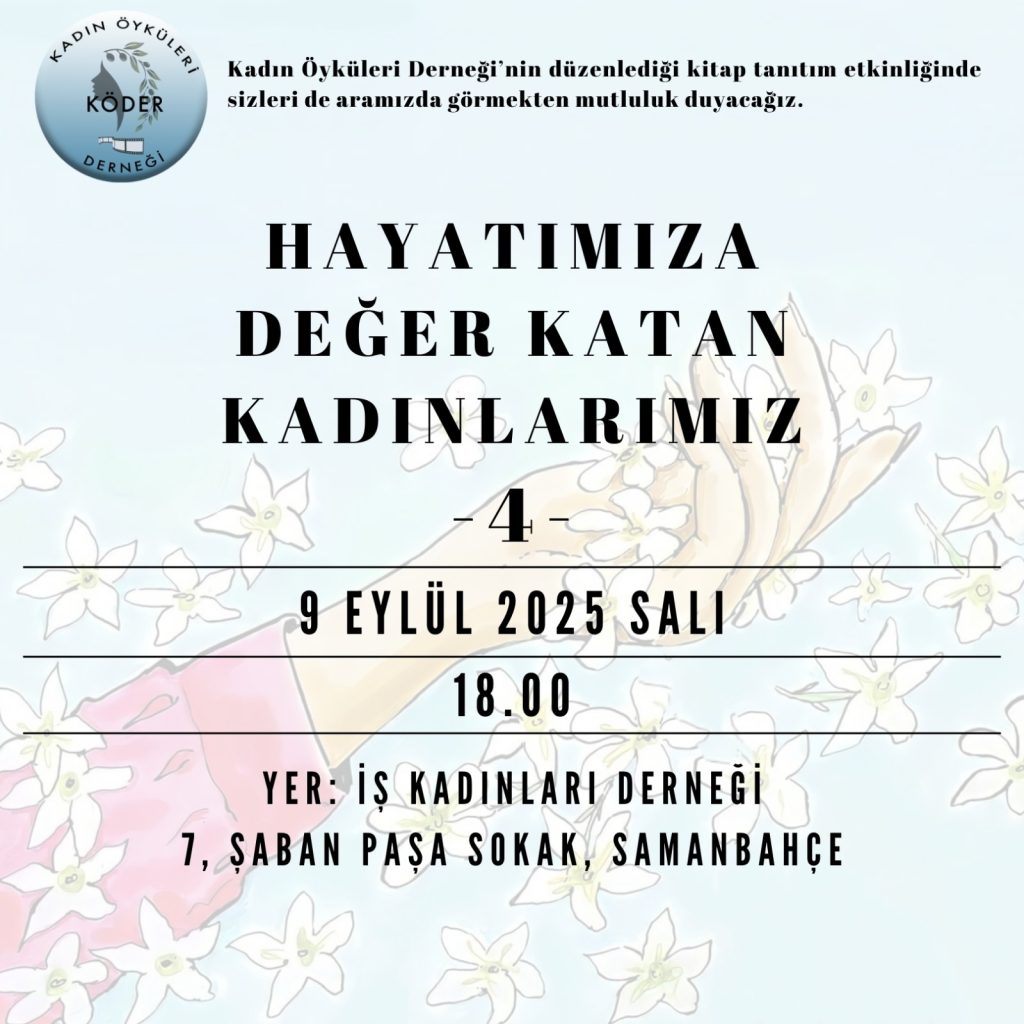 “Hayatımıza Değer Katan Kadınlarımız ” serisinin dördüncü kitabının tanıtımı yapılacak