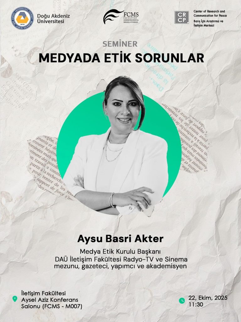 DAÜ’de “Medyada etik sorunlar” semineri düzenleniyor