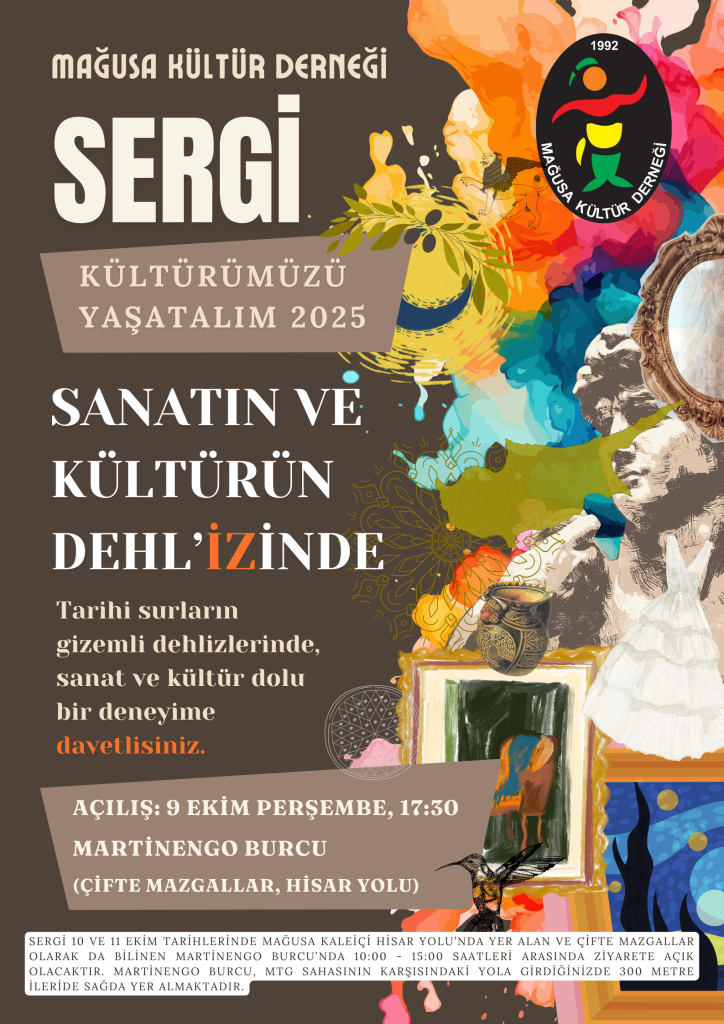 21. Kültürümüzü Yaşatalım Sergisi ‘Sanatın ve Kültürün Dehl’izinde’ Mağusa’da açılıyor