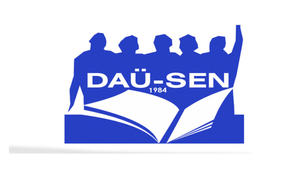 DAÜ-SEN: “DAÜ içinde bulunduğu mali sıkıntıları liyakata dayalı iyi bir yönetim yapısıyla aşabilir”