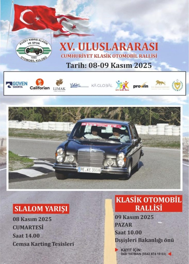 15’inci Uluslararası Cumhuriyet Klasik Otomobil Rallisi Lefkoşa’da yapılıyor