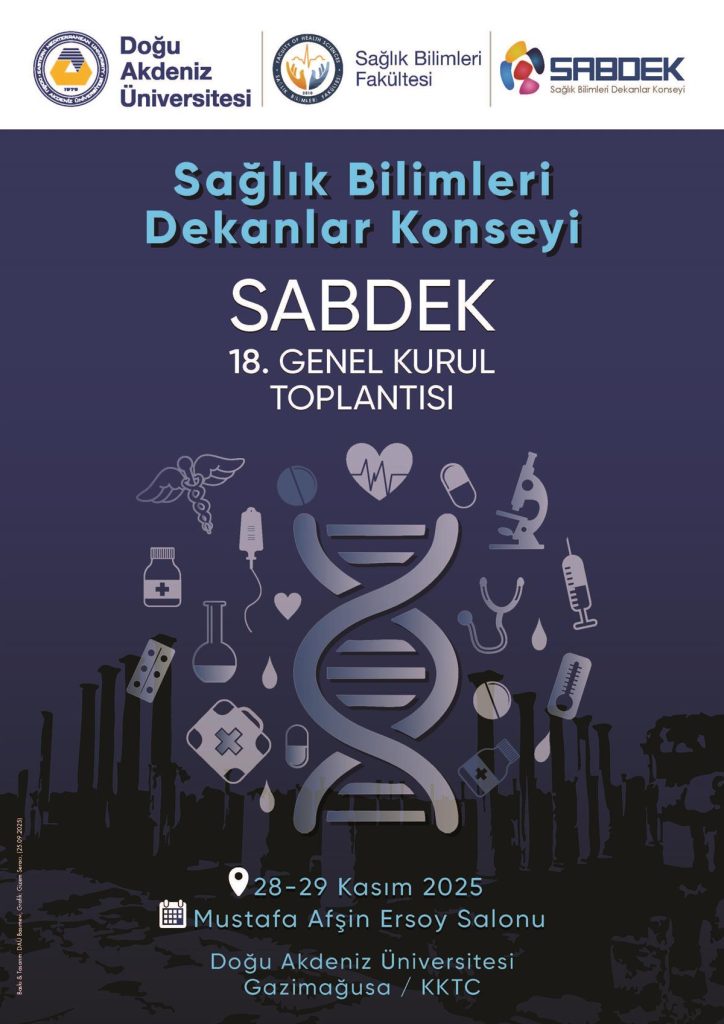 Sağlık Bilimleri Dekanlar Konseyi DAÜ’de yapılacak