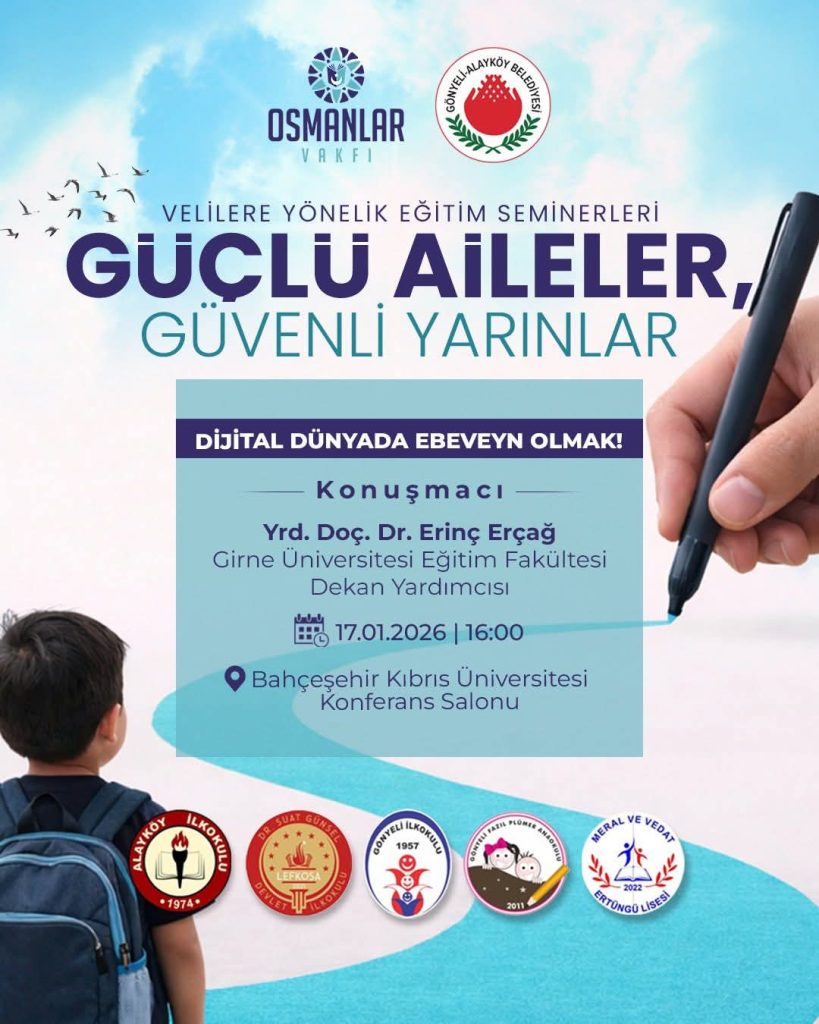 Ebeveynlere yönelik “Güçlü Aileler, Güvenli Yarınlar” seminerleri başlıyor