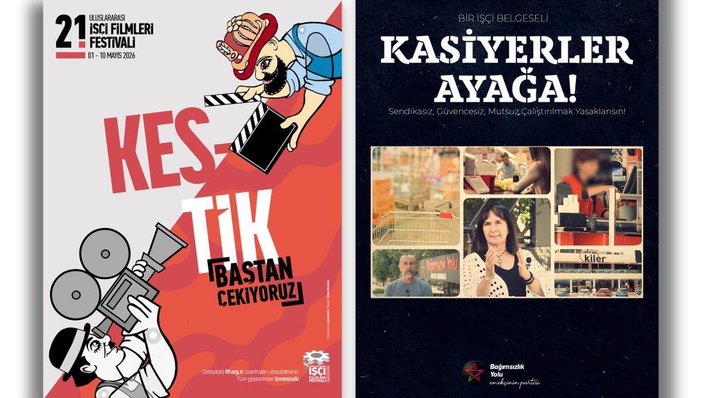 Bağımsızlık Yolu’nun “Kasiyerler Ayağa” belgeseli, Türkiye’de, İşçi Filmleri Festivali’nde gösterime giriyor
