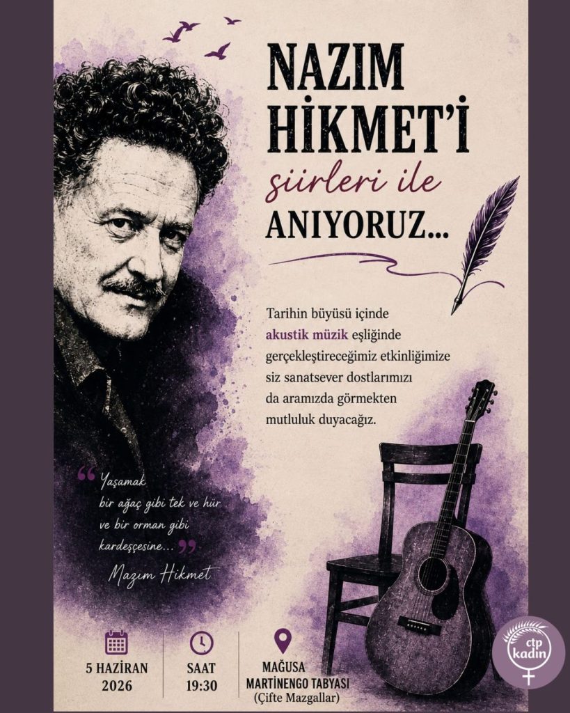 CTP Kadın Örgütü Mağusa İlçesi’nden Nazım Hikmet’i anma etkinliği