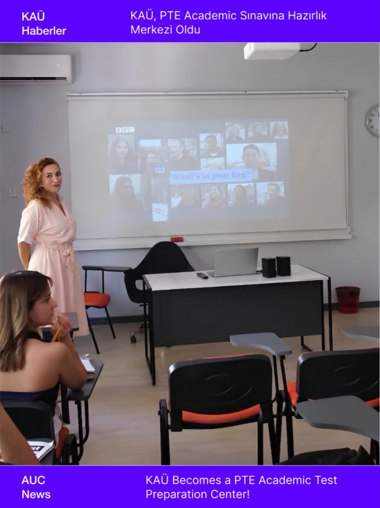 KAÜ, PTE Academic sınavına hazırlık merkezi oldu
