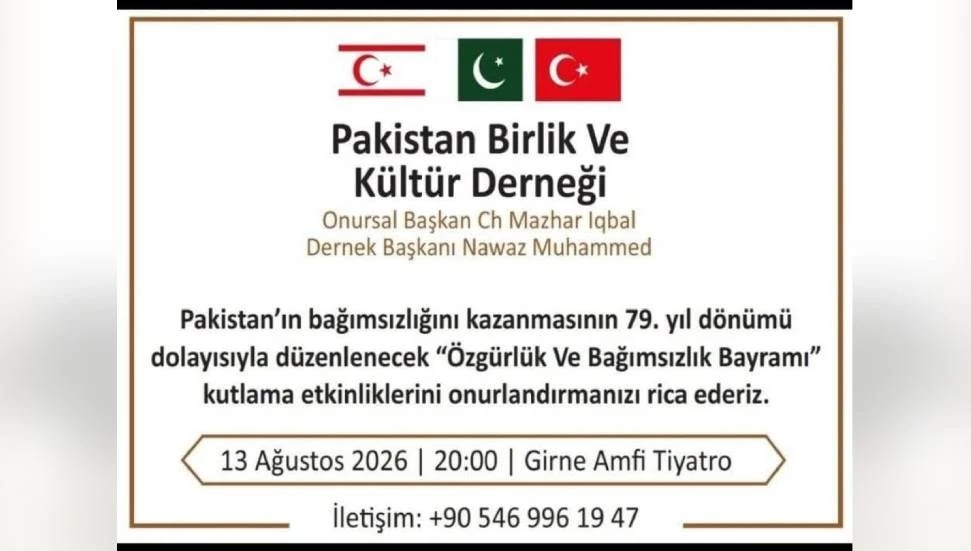 Pakistan’ın bağımsızlığının 79’uncu yılı Girne’de kutlanacak