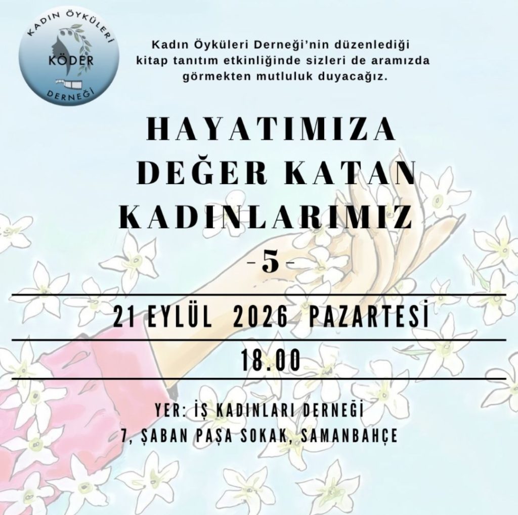KÖDER Hayatımıza Değer Katan Kadınlarımız serisinin 58’nci kitabının tanıtımı pazartesi