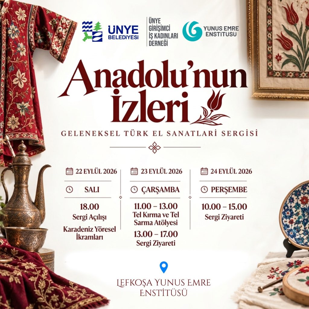 “Anadolu’nun İzleri Sergisi” Lefkoşa’da sanatseverlerle buluşacak