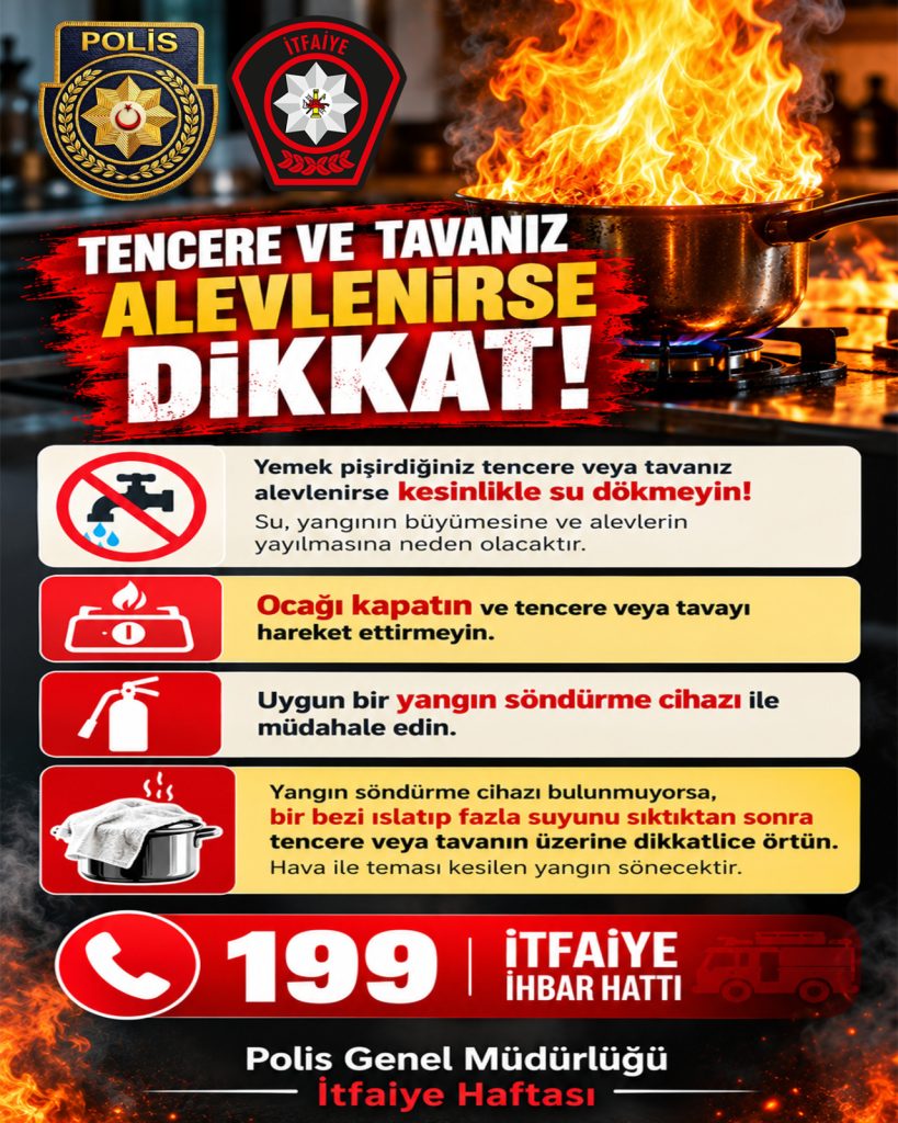 İtfaiye Haftası’nda mutfak yangınları için uyarı ve bilgilendirme