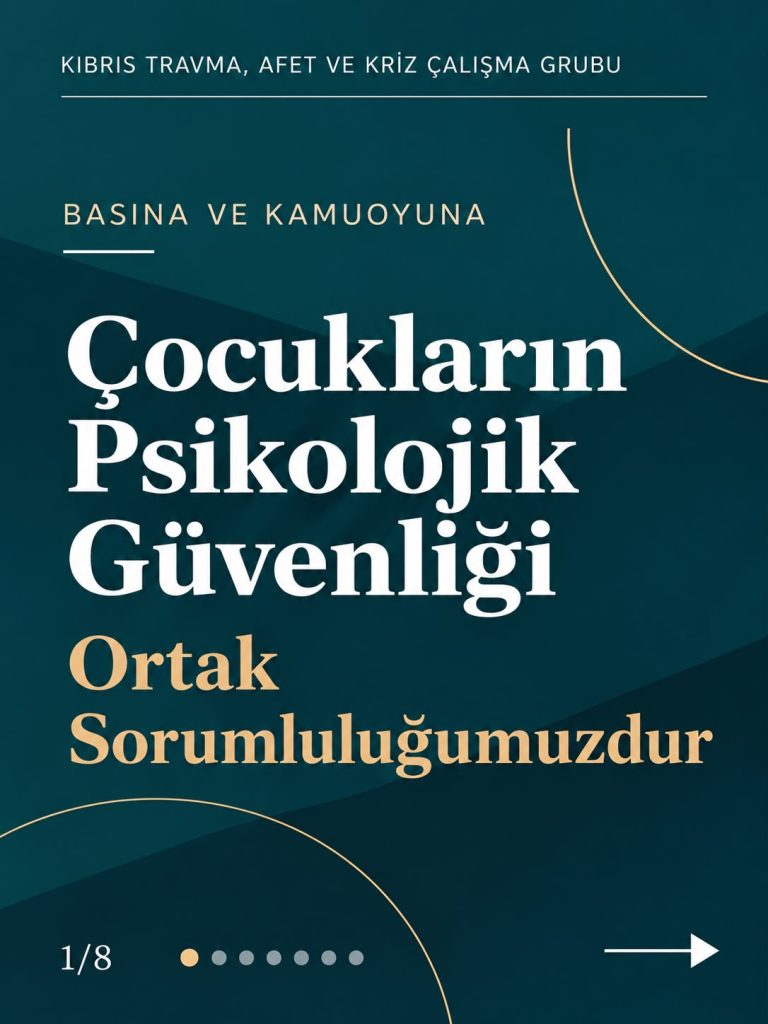 Kıbrıs Travma, Afet ve Kriz Çalışma Grubu: “Çocukların psikolojik güvenliği ortak sorumluluğumuz”