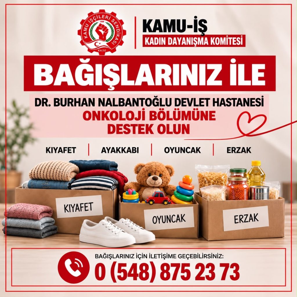 Kamu-İş’ten Onkoloji bölümüne destek kampanyası